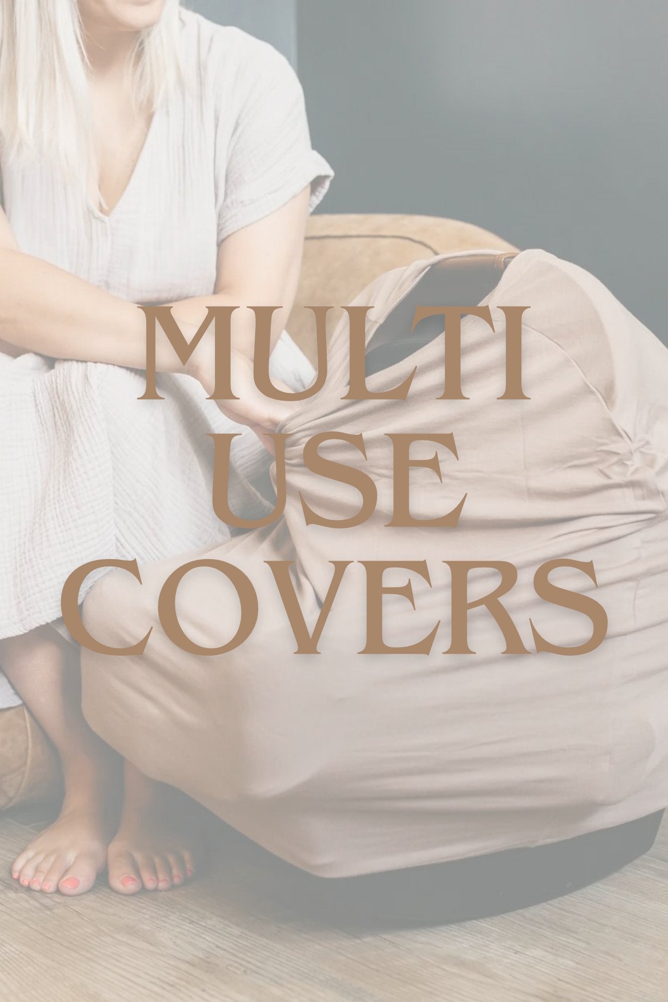 Multi Use Covers