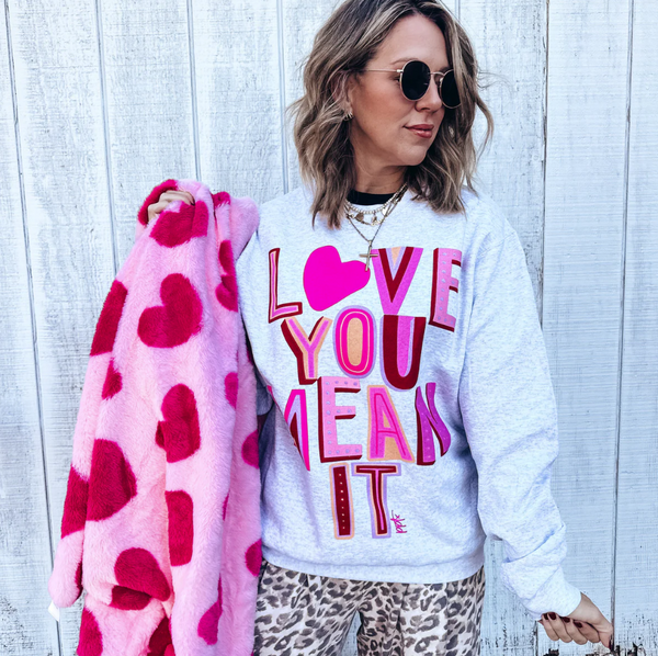 Prickley Pear TX Love ya Mean it Sweatshirt  - The Attic Boutique